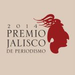 Premio Jalisco de Periodismo 2014
